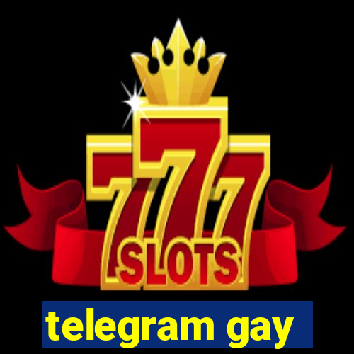 telegram gay